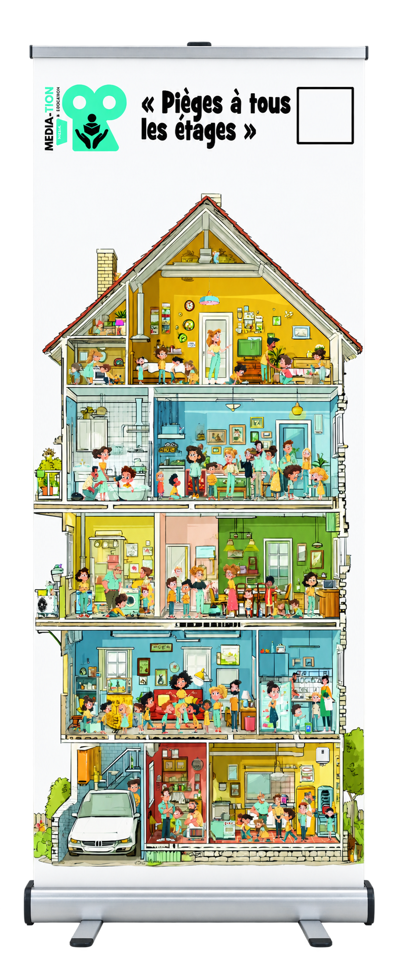 Roll-up Pièges à tous les étages : une maison en coupe avec de nombreuses scènes de vie à observer.